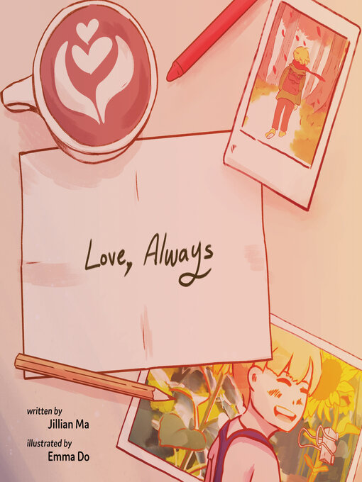 Title details for Love, Always by Jillian Ma - Available